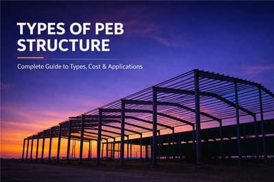 Types of PEB Structure Guide